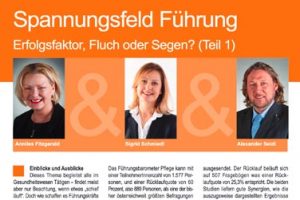 Spannungsfeld Führung — Erfolgsfaktor, Fluch oder Segen — Teil 1